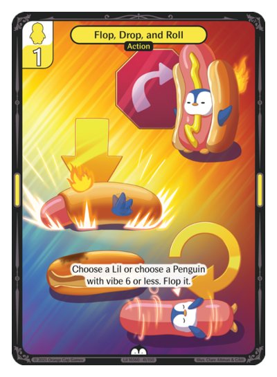 Flop, Drop, and Roll